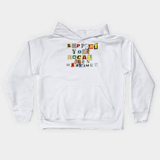 Support Your Local Iron Horsemen Kids Hoodie